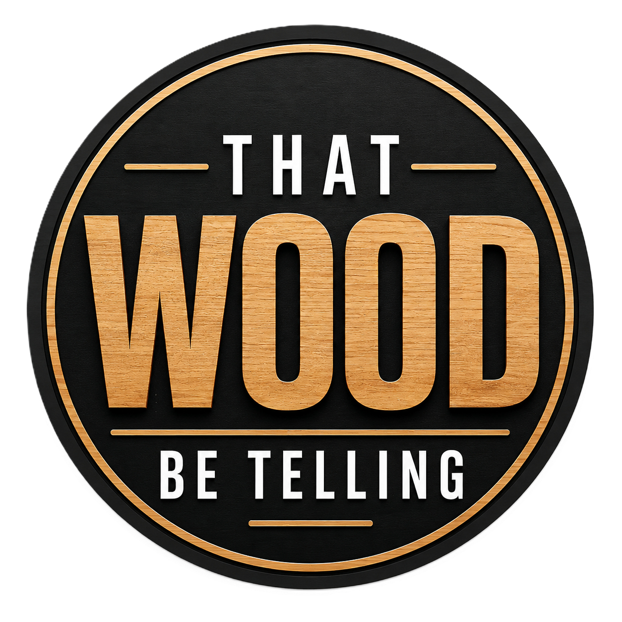 That Wood Be Telling Logo
